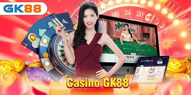 Casino GK88